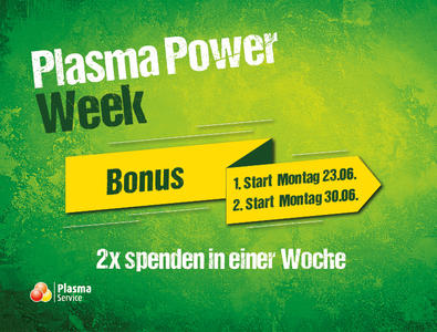 Plasma Service Europe 2025 KW 26–27 Plasma Power Week ohne Geld